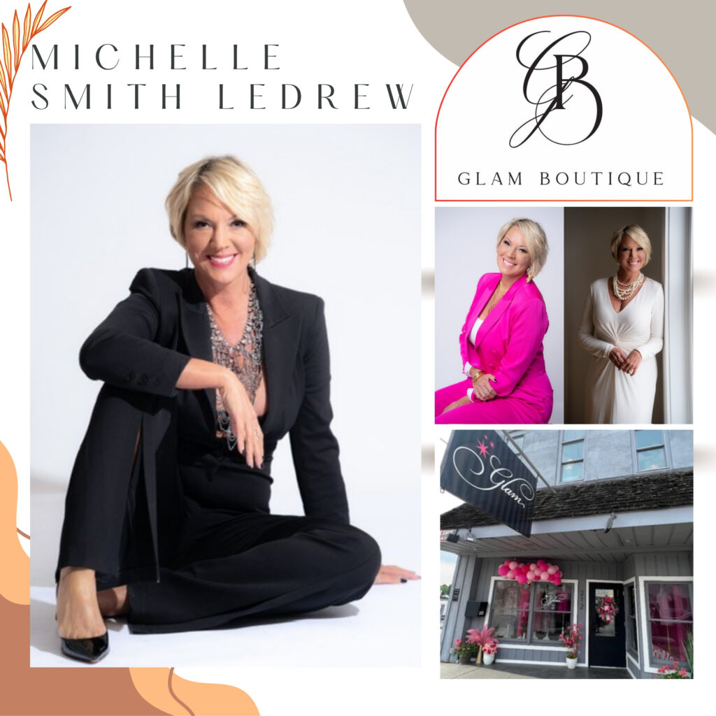 Michelle Smith Ledrew of Glam Boutique